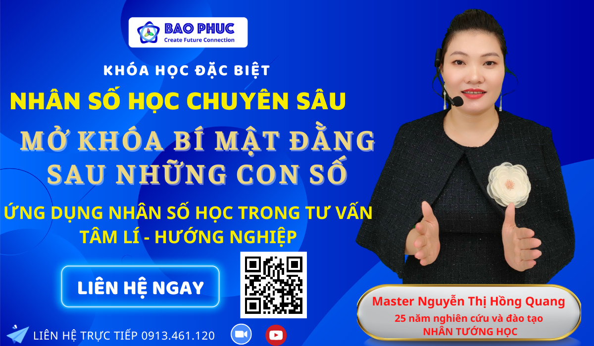 HƯỚNG NGHỀ - KHỞI NGHIỆP CÙNG NHÂN SỐ HỌC BẢO PHÚC